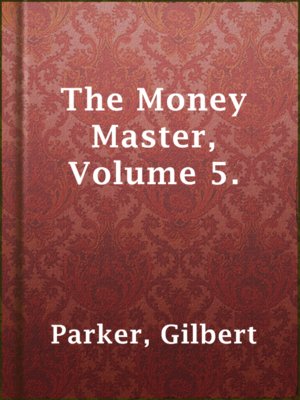 cover image of The Money Master, Volume 5.